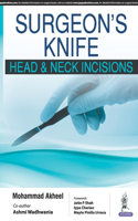 SURGEON'S KNIFE Head and Neck Incisions