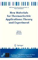 New Materials for Thermoelectric Applications: Theory and Experiment
