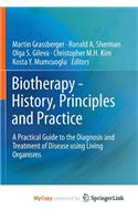 Biotherapy - History, Principles and Practice