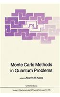Monte Carlo Methods in Quantum Problems
