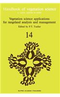 Vegetation science applications for rangeland analysis and management: (14 Handbook of Vegetation Science)