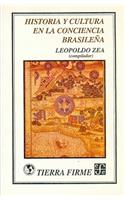 Historia y Cultura En La Conciencia Brasilea