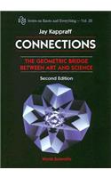 Connections: The Geometric Bridge Between Art & Science (2nd Edition)