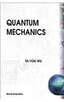 Quantum Mechanics