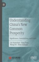 Understanding China's New Common Prosperity