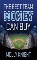 Best Team Money Can Buy