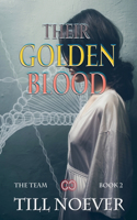 Their Golden Blood