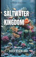 Saltwater Kingdom