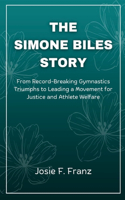 Simone Biles Story