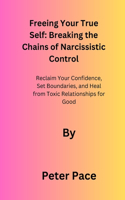 Freeing Your True Self