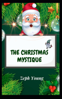 The Christmas Mystique