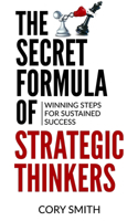 Secret Formula of Strategic Thinkers
