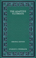 The Adaptive Ultimate - Original Edition