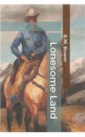 Lonesome Land