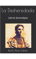 La Desheredada