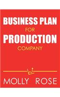 Business Plan For Production Company