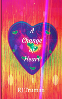 Change of Heart