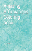 Amazing Affirmations Coloring book