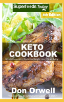 Keto Cookbook: Over 65 Ketogenic Recipes full of Low Carb Slow Cooker Meals