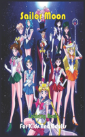 Sailor Moon Coloring Book For Kids And Adults