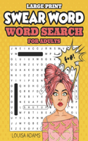 Swear Word Word Search for Adults - Large Print