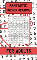 Fantastic Word Search For Adults