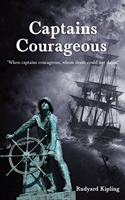 Captains Courageous: Captains Courageous: A Story of the Grand Banks