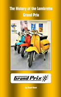 history of the Lambretta Grand Prix