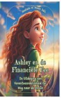 Ashley en de Financiële Fee