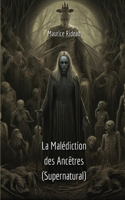Malédiction des Ancêtres (Supernatural)