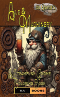 Ale and Machinery