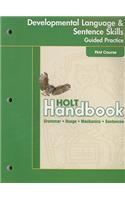 Holt Handbook Developmental Language & Sentence Skills Guide Practice First Course