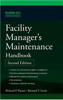 Facility Manager's Maintenance Handbook