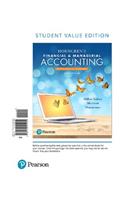 Horngren's Financial & Managerial Accounting, the Financial Chapters, Student Value Edition Plus Mylab Accounting with Pearson Etext -- Access Card Package