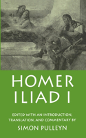 Homer: Iliad I: Iliad 1(English)