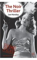 The Noir Thriller