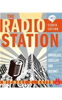 The Radio Station: Broadcast, Satellite & Internet: Broadcast, Satellite &amp; Internet