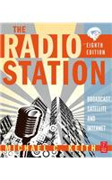 The Radio Station: Broadcast, Satellite & Internet