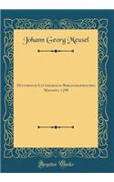 Historisch-Litterarisch-Bibliographisches Magazin, 1788 (Classic Reprint)