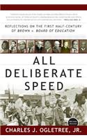 All Deliberate Speed