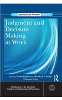 Judgment and Decision Making at Work