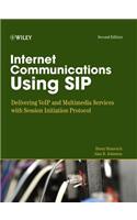 Internet Communications Using SIP