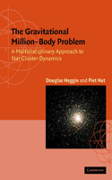 Gravitational Million-Body Problem