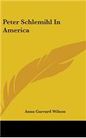 Peter Schlemihl In America