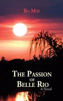 Passion of Belle Rio