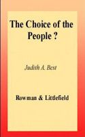 The Choice of the People: Debating the Electoral College