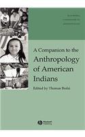 A Companion to the Anthropology of American Indians