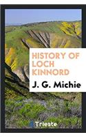 History of Loch Kinnord