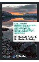 Fats and Fatty Degeneration