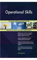 Operational Skills Complete Self-Assessment Guide